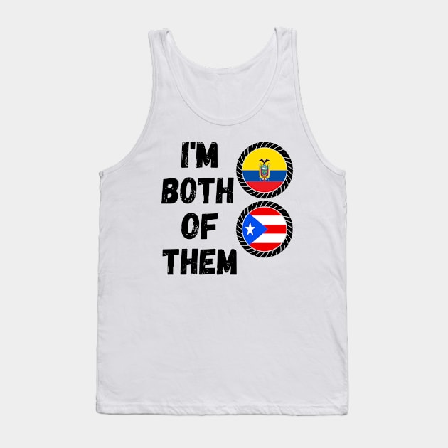 Half Puerto Rican Half Ecuadorian Heritage Ecuador Roots & Puerto Rico DNA Family Flag Design Tank Top by OriginalGiftsIdeas